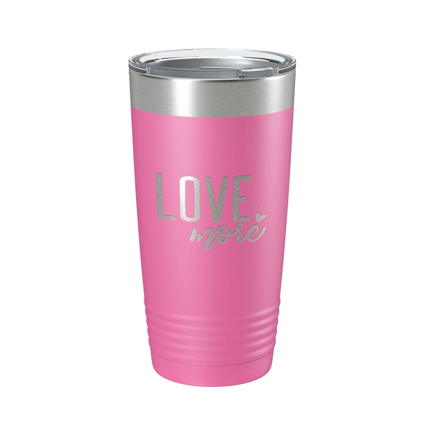 Love More Tumbler Travel Mug Insulated Laser Engraved Coffee Cup 20 oz