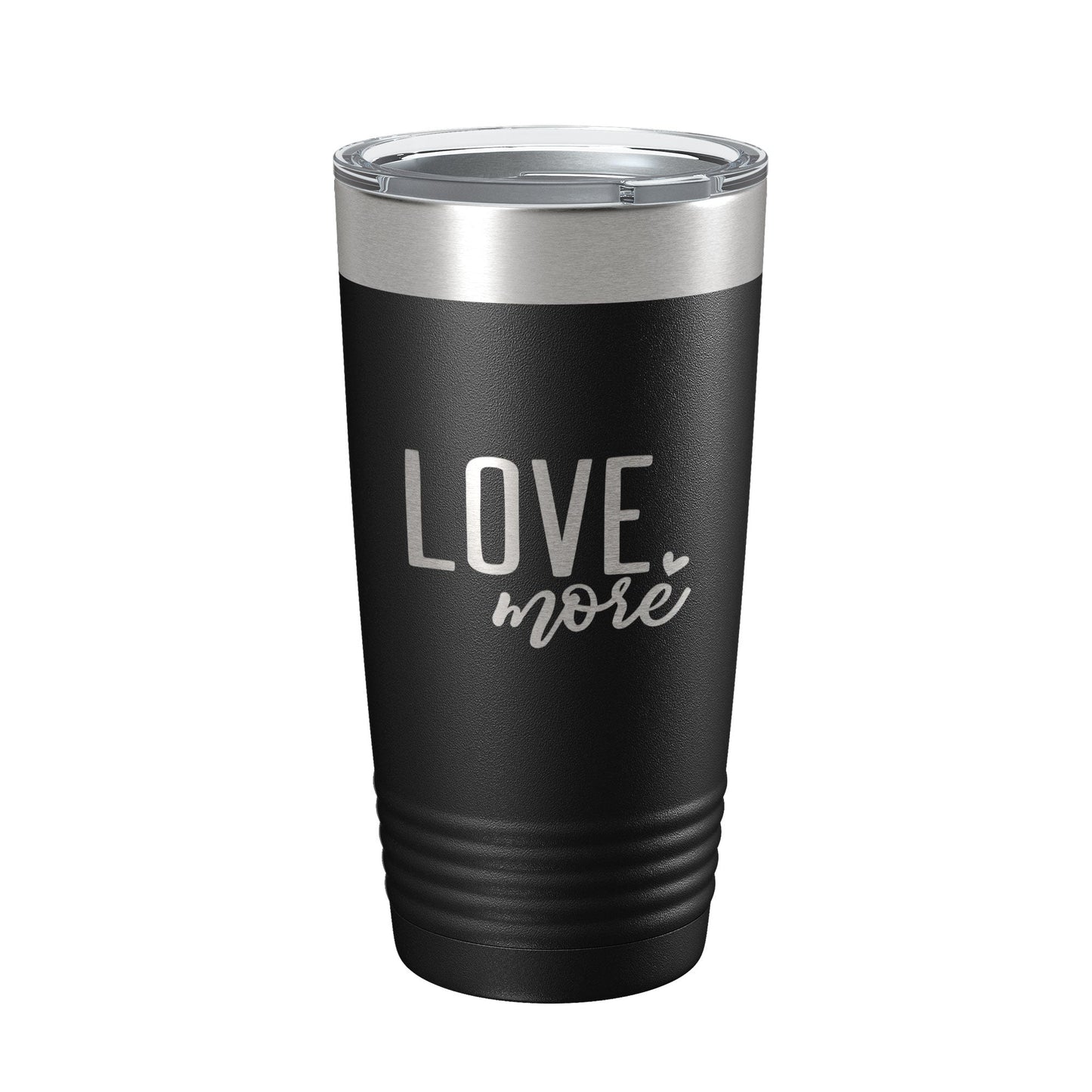Love More Tumbler Travel Mug Insulated Laser Engraved Coffee Cup 20 oz